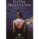 Partenon Jasmina Ana
 - Elitna prostitutka: istinita priča Cene