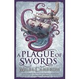 Orion Miles Cameron - A Plague Of Swords (Traitor Son Cycle 4) | ePonuda.com