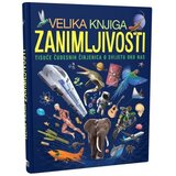 NAŠA DJECA Velika knjiga zanimljivosti 07469-0 Cijene