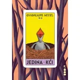 Gvadalupe Netel - Jedina kći
