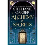 Hachette Stephanie Garber - Alchemy of Secrets Cene