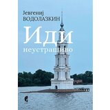  Idi neustrašivo - između književnosti i života Cene