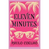 Harper Collins Publishers Ltd Paulo Coelho - Eleven Minutes Cene