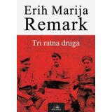 Nova knjiga Erih Marija Remark
 - Tri ratna druga Cene