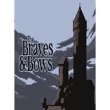 The Braves & Bows Steam Key GLOBAL | ePonuda.com