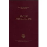 Elizabet Rudinesko, Mišel Plon
 - Rečnik psihoanalize