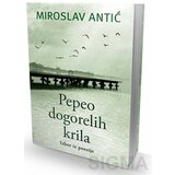 Laguna Pepeo dogorelih krila - Miroslav Antić Cene