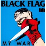 Black Flag - My War | Eponuda.com