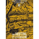 VIZ Media Kazuo Umezz - The Drifting Classroom: Perfect Edition, Vol. 3 Cene