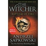 Orion Andrzej Sapkowski - Baptism Of Fire: Witcher 3 Cene