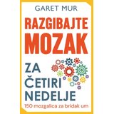 Laguna Garet Mur - Razgibajte mozak za četiri nedelje Cene