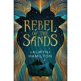 Grantham Book Services Alwyn Hamilton - Rebel Of The Sands (Rebel Of The Sands Trilogy) Cene