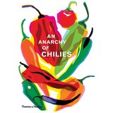 THAMES AND HUDSON An Anarchy Of Chillies Cene