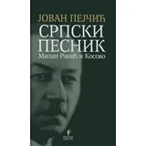 Jovan Pejčić - Srpski pesnik Milan Rakić i Kosovo