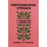 Izabela Hamad - Prepoznavanje stranca