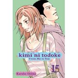 Harper Collins Publishers Ltd Karuho Shiina - Kimi ni Todoke: From Me to You, Vol. 15 | Eponuda.com