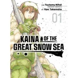 Tsutomu Nihei - Kaina of the Great Snow Sea, Vol. 1