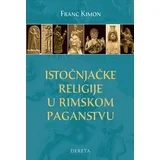 Franc Kimon - Istočnjačke religije u rimskom paganstvu