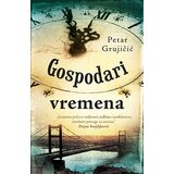 Laguna Petar Grujičić - Gospodari vremena Cene