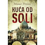 Laguna Miomir Petrović - Kuća od soli Cene