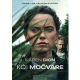  Kći močvare Cene