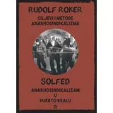 Rudolf Roker - Ciljevi i metode anarhosindikalizma