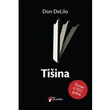 Geopoetika Don DeLilo - Tišina | ePonuda.com