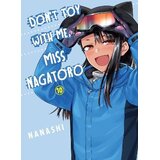Penguin Random House Nanashi - Don't Toy With Me Miss Nagatoro, Vol. 10 | Eponuda.com