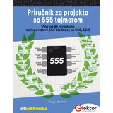 Agencija EHO Dogan Ibrahim - Priručnik za projekte sa 555 tajmerom | Eponuda.com