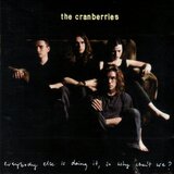 The Cranberries ‎– Everybody Else Is Doing It, So Why Can't We? | Eponuda.com