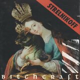  STRELNIKOFF - BITCHCRAFT | Eponuda.com
