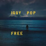 CAROLINE INTERNATIONAL IGGY POP - Free (Vinyl) | Eponuda.com
