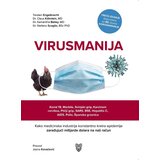  Virusmanija: Kako medicinska industrija konstantno kreira epidemije zarađujući milijarde dolara na naš račun Cene