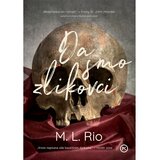 Mozaik knjiga Da smo zlikovci, M. L. Rio u