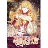 Hachette Antstudio - The Villainess Turns the Hourglass, Vol. 1 | Eponuda.com