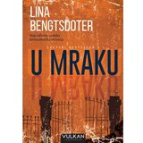 Vulkan Izdavaštvo U mraku - Lina Bengtsdoter Cene'.'