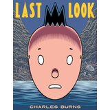 Penguin Random House Charles Burns - Last Look | Eponuda.com