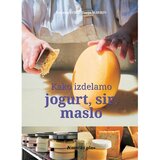 ČZD Kmečki Glas Kako izdelamo jogurt, sir, maslo | Shoptok.si