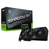 MSI nVidia GeForce RTX 5080 16GB 256bit GeForce RTX 5080 16G SHADOW 3X OC grafička karta | ePonuda.com