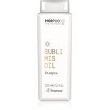 Framesi Morphosis Sublimis Oil vlažilni šampon 250 ml u