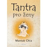Drugo tantra pro ženy - mantak chia Cene