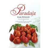 Partenon Paradajz: priručnik jednog hobiste | ePonuda.com