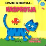 Grahovac Igraj se in odkrivaj … Nasprotja Cene