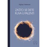 Partizanska knjiga Aglaja Veteranyi - Zašto se dete kuva u palenti | ePonuda.com