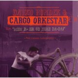  Darko Rundek i Cargo Orkestar - MHM A-HA OH YEAH DA-DA | Eponuda.com