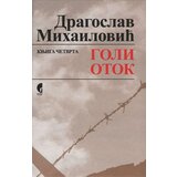 Službeni Glasnik Dragoslav Mihailović - Goli otok - knjiga 4 Cene