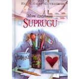 Valera Helen Exley - Mom izuzetnom suprugu