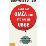 kako nas ojača ono što nas ne ubije