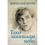 Laguna Miroslav Antić - Tako zamišljam nebo Cene