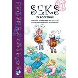 Kreativni Centar Jasminka Petrović - Seks za početnike | ePonuda.com